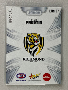 #LTR137 Dion Prestia Numbered 043/599 - Richmond Tigers - Luminous Thunderbolt Refractor - 2024 AFL Footy Stars