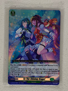 To The Shining Stage! D-BT08/032EN - Cardfight Vanguard Minerva Rising