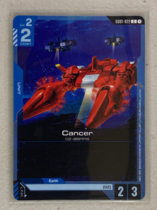 Cancer - GD01-022 C - Gundam Card Game GD01 Newtype Rising