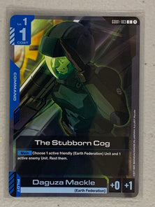 The Stubborn Cog - GD01-103 C - Gundam Card Game GD01 Newtype Rising