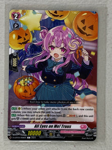 All Eyes on Me! Truus D-LBT04/068EN - Cardfight Vanguard Lyrical Monasterio ~Trick or Treat!~