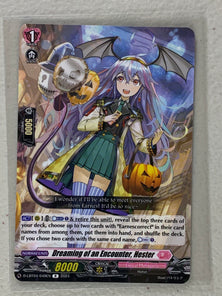 Dreaming of an Encounter, Hester D-LBT04/049EN - Cardfight Vanguard Lyrical Monasterio ~Trick or Treat!~