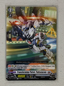 Transforming Patrol, Polizeiaroto D-BT12/076EN - Cardfight Vanguard Evenfall Onslaught