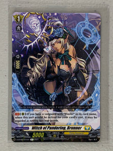 Witch of Pandering, Brunner D-BT02/047EN - Cardfight Vanguard A Brush with the Legends