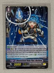 Dimensional Robo Pilot, Matthew G-EB03/065EN - Cardfight Vanguard The Galaxy Star Gate