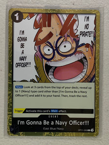 I'm Gonna Be a Navy Officer!!! - OP11-099 R - One Piece A Fist of Divine Speed OP-11