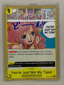 You're Just Not My Type! - OP11-115 UC - One Piece A Fist of Divine Speed OP-11