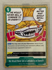 We Would Never Sell a Comrade to an Enemy - OP08- 038 C - One Piece Card Game Two Legends OP-08